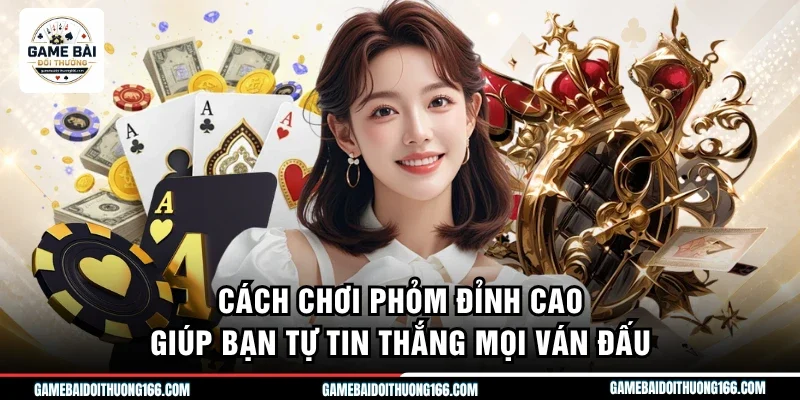 Cách chơi phỏm