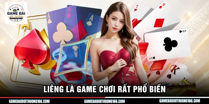 Liêng là game chơi rất phổ biến