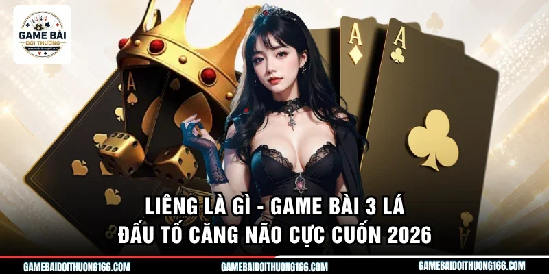 Liêng là gì