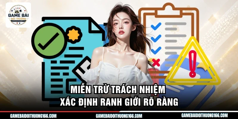 Miễn trừ trách nhiệm xác định ranh giới rõ ràng