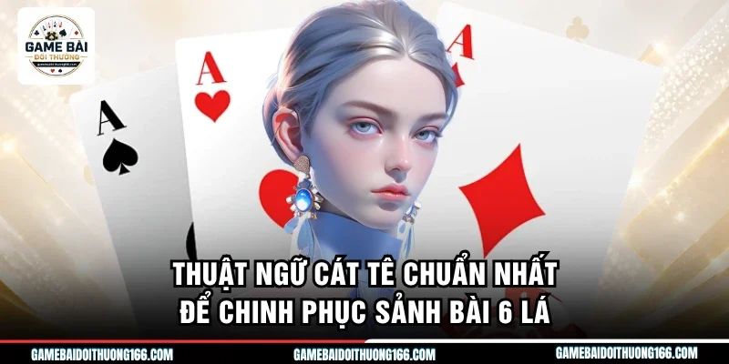 Thuật ngữ cát tê